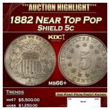 1882 Shield Nickel Near Top Pop 5c ms66+ SEGS
