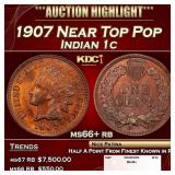 1907 Indian Cent Near Top Pop 1c ms66+ rb SEGS