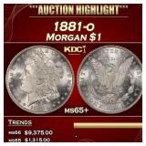 1881-o Morgan Dollar $1 ms65+ SEGS