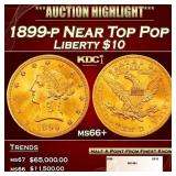 1899-p Gold Liberty Eagle Near Top Pop $10 ms66+ S