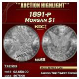 1891-p Morgan Dollar $1 Grades ms65 SEGS