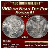 1882-cc Morgan Dollar Near Top Pop $1 ms67 SEGS