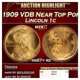1909 VDB Lincoln Cent Near Top Pop 1c ms67+ rd SEG
