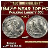 1947-p Walking Liberty Half Dollar Near Top Pop 50
