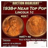 1938-p Lincoln Cent Near Top Pop 1c ms67+ rd SEGS