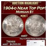 1904-o Morgan Dollar Near Top Pop! $1 ms67 SEGS