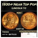 1930-p Lincoln Cent Near Top Pop! 1c ms67 rd SEGS