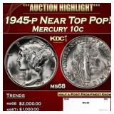 1945-p Mercury Dime Near Top Pop! 10c ms68 SEGS