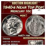 1940-s Mercury Dime Near Top Pop! 10c ms67+ fsb SE
