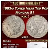 1883-o Morgan Dollar Toned Near Top Pop $1 ms67+ S