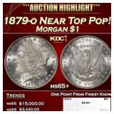 1879-o Morgan Dollar Near Top Pop! $1 ms65+ SEGS