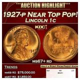1927-p Lincoln Cent Near Top Pop! 1c ms67+ rd SEGS