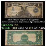 1899 $1 large size Silver Certificate "Black Eagle
