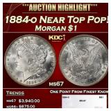 1884-o Morgan Dollar Near Top Pop! $1 ms67 SEGS