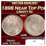 1898 Liberty Nickel Near Top Pop 5c ms66 SEGS