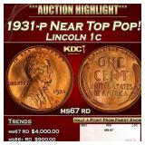 1931-p Lincoln Cent Near Top Pop! 1c ms67 rd SEGS