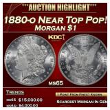 1880-o Morgan Dollar Near Top Pop! $1 ms65 SEGS