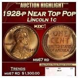 1928-p Lincoln Cent Near Top Pop! 1c ms67 rd SEGS