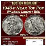 1940-p Walking Liberty Half Dollar Near Top Pop 50