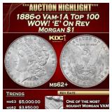 1886-o Morgan Dollar Vam-1A Top 100 WOW! 
