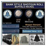 Buffalo Nickel Shotgun Roll in Old Bank Style 'Bel