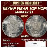 1879-p Morgan Dollar Near Top Pop! $1 ms66+ SEGS