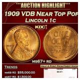 1909 VDB Lincoln Cent Near Top Pop 1c ms67+ rd SEG