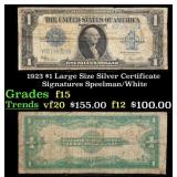 1923 $1 large size Silver Certificate Grades f+ Si