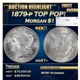 1879-p Morgan Dollar TOP POP! $1 ms67+ SEGS