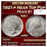 1921-p Peace Dollar Near Top Pop $1 ms66+ SEGS