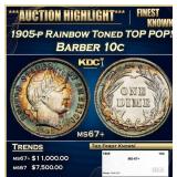 1905-p Barber Dime Rainbow Toned TOP POP! 10c ms67