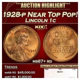 1928-p Lincoln Cent Near Top Pop! 1c ms67+ rd SEGS