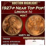 1927-p Lincoln Cent Near Top Pop! 1c ms67+ rd SEGS