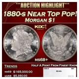 1880-s Morgan Dollar Near Top Pop! $1 ms68+ SEGS