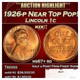 1926-p Lincoln Cent Near Top Pop! 1c ms67+ rd SEGS