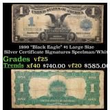 1899 $1 large size Silver Certificate "Black Eagle