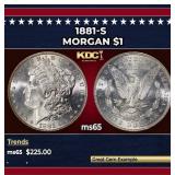 1881-s Morgan Dollar $1 Grades ms65