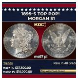1899-s Morgan Dollar TOP POP! $1 ms67 pl SEGS