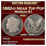 1882-o Morgan Dollar Near Top Pop $1 ms65+ DMPL SE