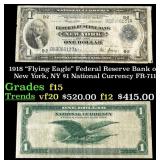 1918 FR-711 $1 National Currency Grades f+