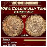 1906-s Barber Half Dollars Colorfully Toned 50c ms
