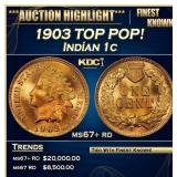 1903 Indian Cent TOP POP! 1c ms67+ rd SEGS