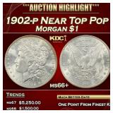 1902-p Morgan Dollar Near Top Pop $1 ms66+ SEGS