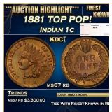 1881 Indian Cent TOP POP! 1c ms67 rb SEGS