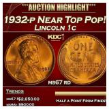 1932-p Lincoln Cent Near Top Pop! 1c ms67 rd SEGS