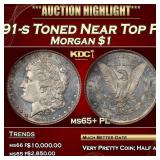 1891-s Morgan Dollar Toned Near Top Pop $1 ms65+ P