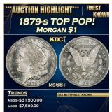1879-s Morgan Dollar TOP POP! $1 ms68+ SEGS
