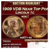 1909 VDB Lincoln Cent Near Top Pop 1c ms67+ rd SEG