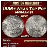 1886-p Morgan Dollar Near Top Pop $1 ms67+ SEGS