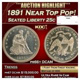 1891 Proof Seated Liberty Quarter Near Top Pop! 25